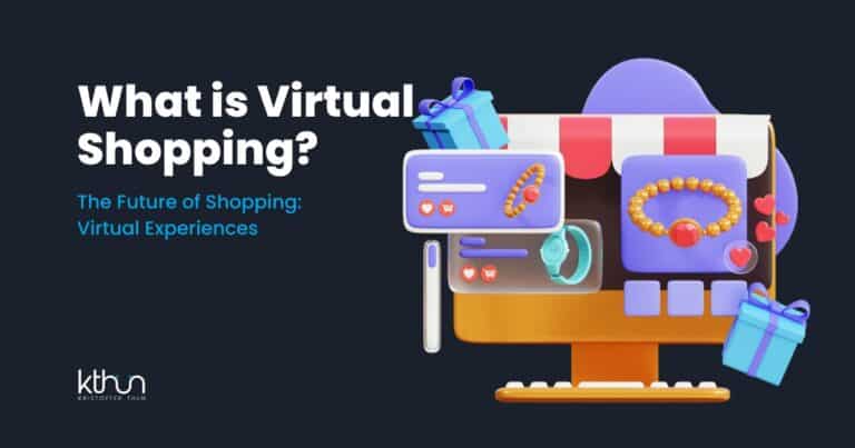Virtual Shopping Experiences