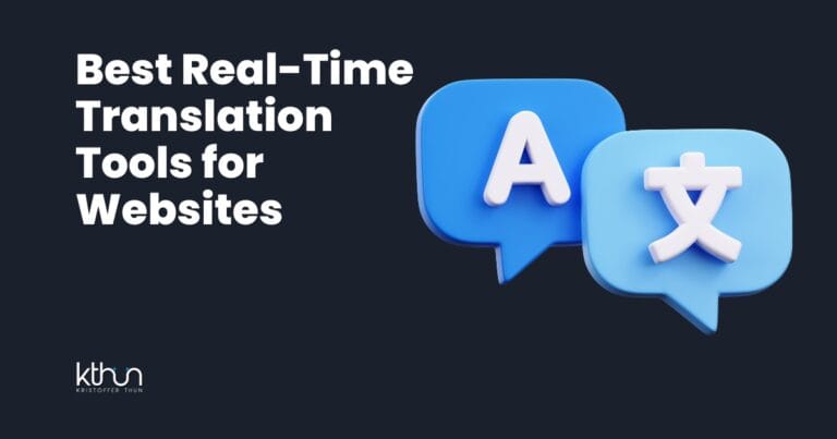 Best Real-Time Translation Tools for Websites